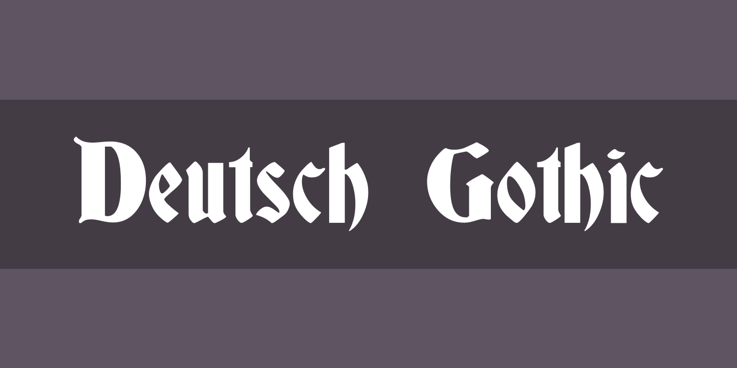 Font Deutsch Gothic